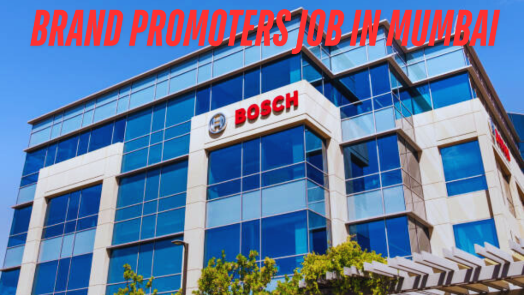 Bosch promoter jobs in Mumbai